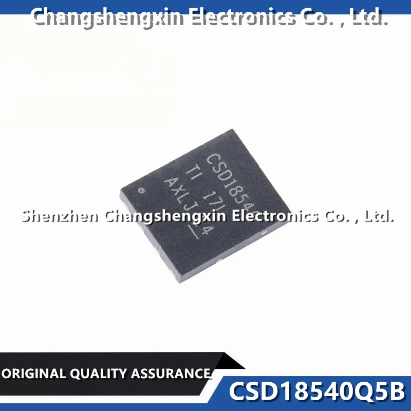 5-10 Pieces New Original CSD18540Q5B N-Channel 60V 100A (Ta) 3.1W (Ta) 195W (Tc) Surface Mount 8-VSON-CLIP MOSFETs Single FETS