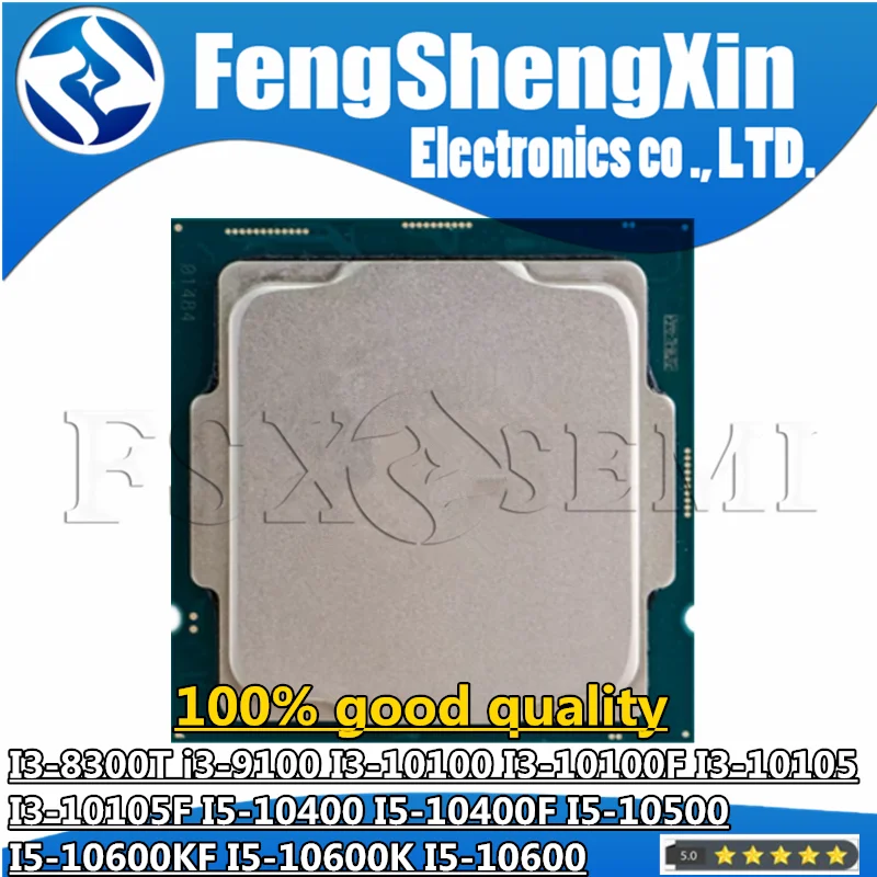 I3-8300T I3-9100 I3-10100 I3-10100F I3-10105 I3-10105F I5-10400 I5-10400F I5-10500 I5-10600Kf I5-10600K I5-10600 Cpu