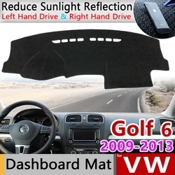 for Volkswagen VW Golf 6 MK6 2009~2013 5K Anti-Slip Mat Dashboard Cover Pad SunShade Dashmat Carpet Accessories 2010 2011 2012