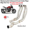 Motorcycle Exhaust System Escape Modify Front Link Pipe Connect Original Muffler Slip On For HONDA CB1000R CB1000 R 2019 - 2023