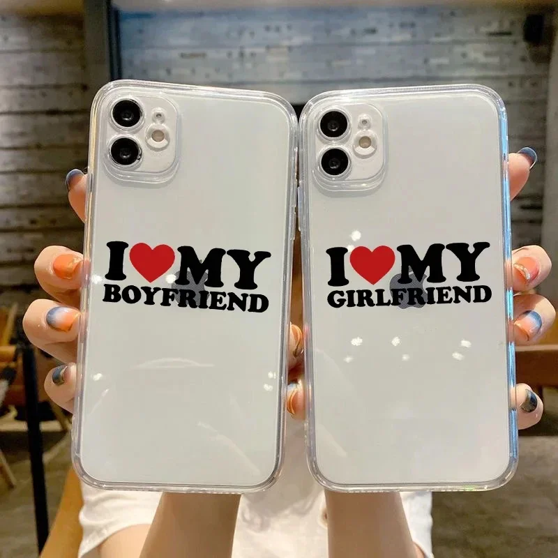 I Love My Boyfriend Girlfriend Couple Phone Case for iPhone 11 12 13 14 15 Pro Max Mini XS XR X 7 8 Plus Paired Customized Cover