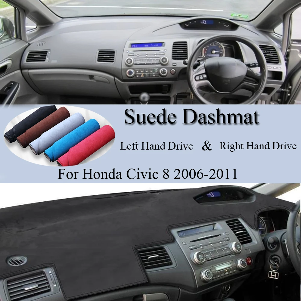 

For Honda Civic 8 2006 2007-2011 FB FK FA FD Suede Leather Dashmat Dash Mat Cover Dashboard Pad Sunshade Carpet Car Accessory