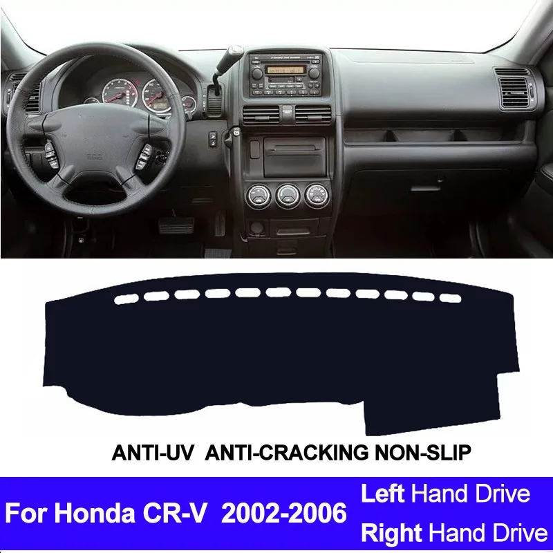 

For Honda CR-V CRV 2002 2003 2004 2005 2006 Car Dashboard Cover Dash Mat Pad Dash Board Carpet Auto Sun DashMat Car Styling