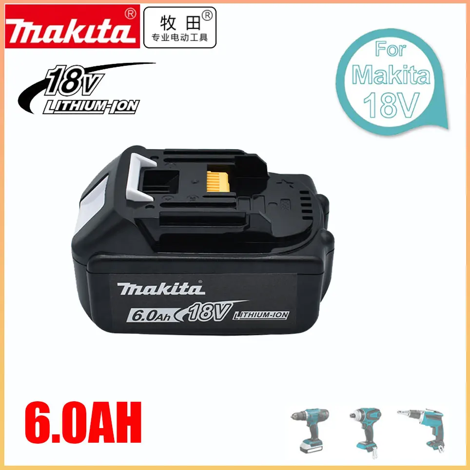 

Original 18V 6000mAh Makita Power Tools Replacement Accessories BL1860 BL1850 BL1830B BL1815 Li-ion Rechargeable batteries Pack