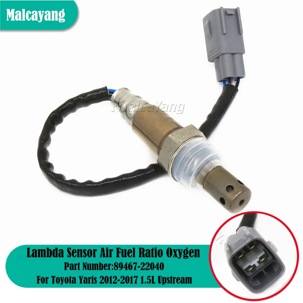 

Auto Parts 89467-22040 Oxygen Sensor Air Fuel Ratio Sensor Lambda Probe For Toyota Yaris 2012 2013-2017 1.5L Upstream