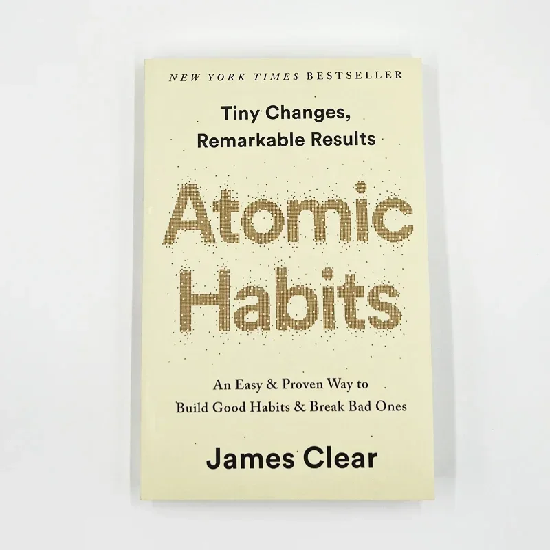 

By James Clear An Easy & Proven Way to Build Good Habits & Break Bad Ones Self-management Self-improvement Books Atomic Habits