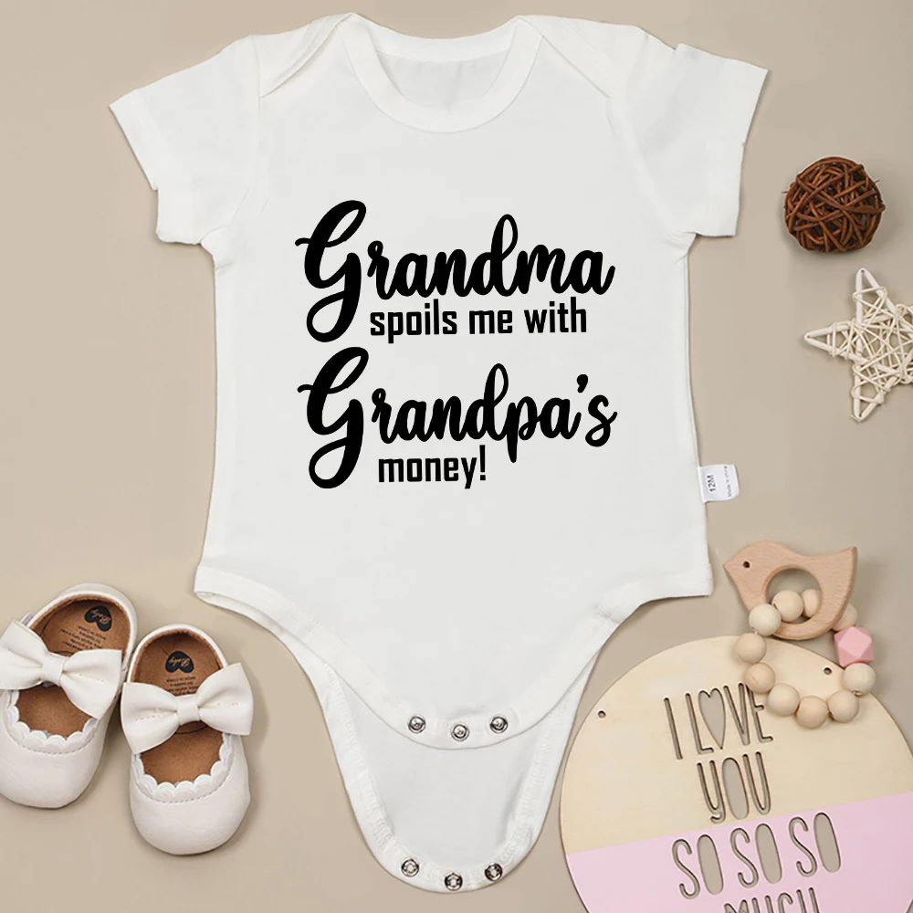 

Grandma Spoils Me With Grandpa's Money Fun Cute Baby Girl Clothes Aesthetic Fashion Summer Newborn Boy Bodysuit Cotton Cheap