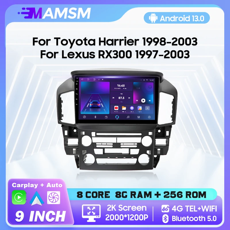 

MAMSM Android 13 Car Radio For For Toyota Harrier Lexus RX300 1997-2003 Multimedia Video Player Navigation Stereo GPS 4G Carplay