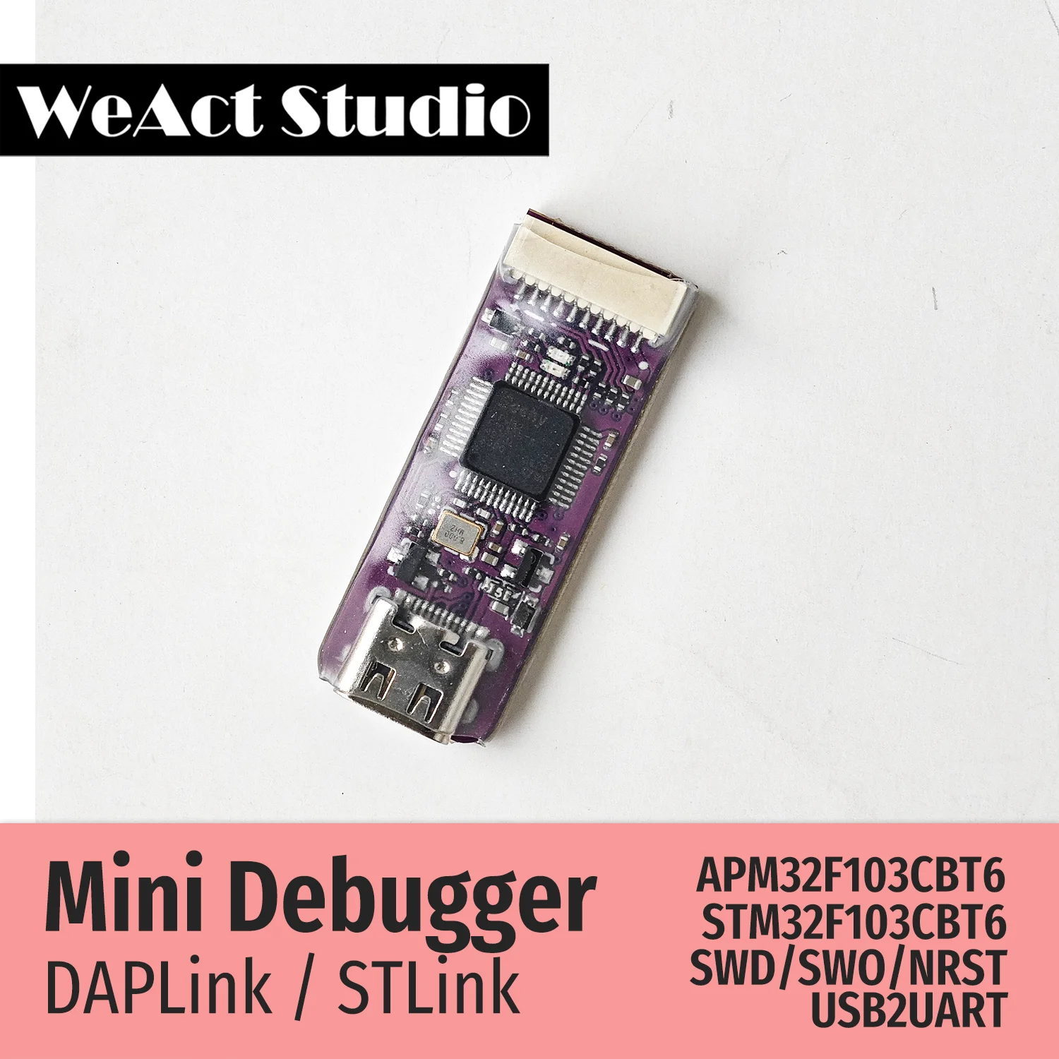 WeAct Mini Debugger DAPLink STLink V2.1 SWD SWO USB To Uart Module 3