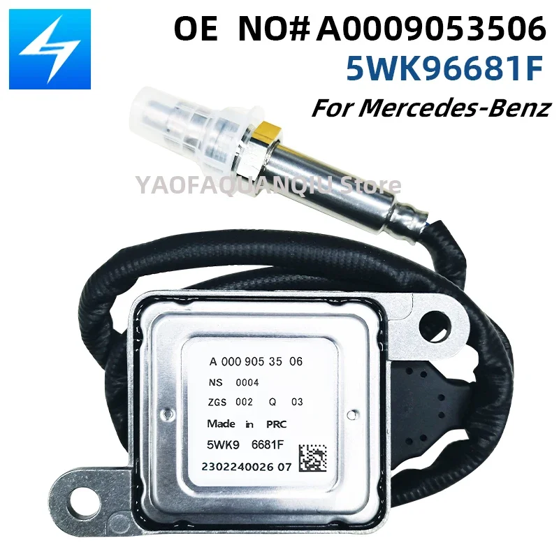 

A0009053506 5WK96681F Original Nitrogen Oxygen Sensor NOX Sensor For Mercedes-Benz A000 905 35 06 5WK9 6681F 0009053506