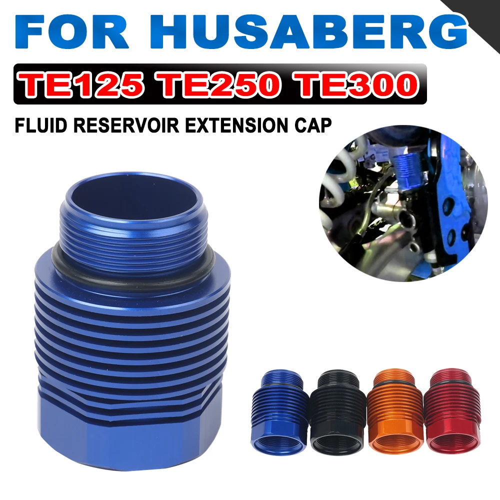

for Husaberg TE125 TE250 TE 125 250 300 2011-2014 Motorcycle Accessories TE300 Rear Brake Fluid Reservoir Extender Oil Cap Plug