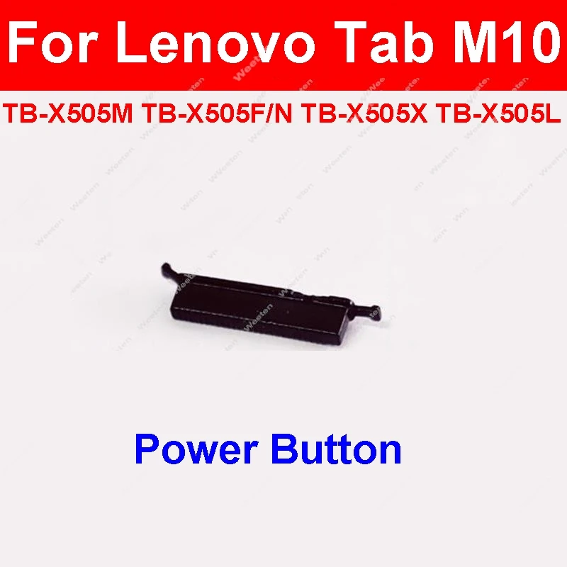 Volume Power Button Lenovo Tab M10 TB-X505M TB-X505F/N TB-X505X TB-X505L Tablet Power Volume On OFF Side Keypad Android Tablet