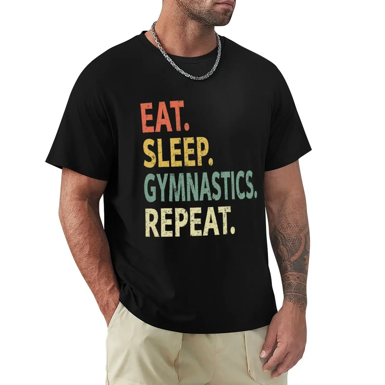 

Eat Sleep Gymnastics Repeat T-Shirt graphics hippie clothes animal prinfor boys mens clothing
