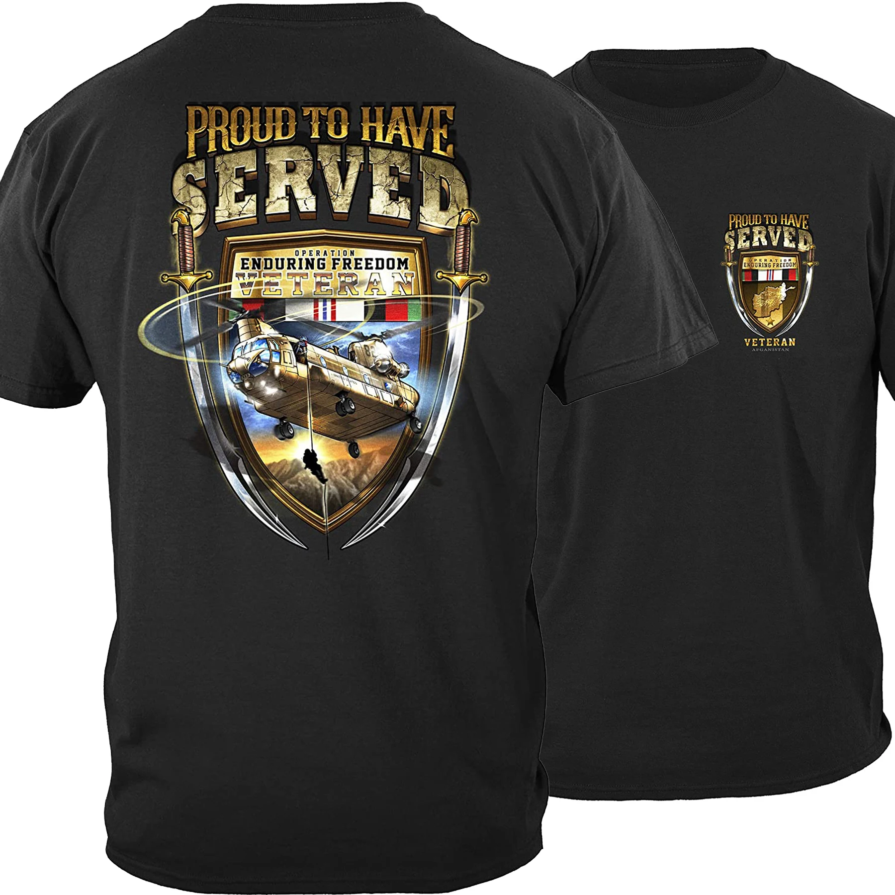 

Proud To Have Served. Enduring Freedom Vetran T-Shirt Summer Cotton Short Sleeve O-Neck Men's T Shirt New S-3XL Gift Tee