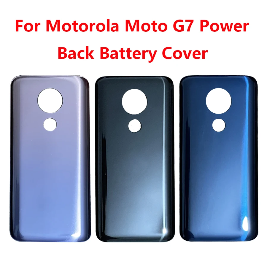 

6,2 "для Motorola Moto G7 Power, задняя крышка аккумулятора, задняя панель, Корпус Корпуса, запасные части для Moto G7 Power, задний корпус