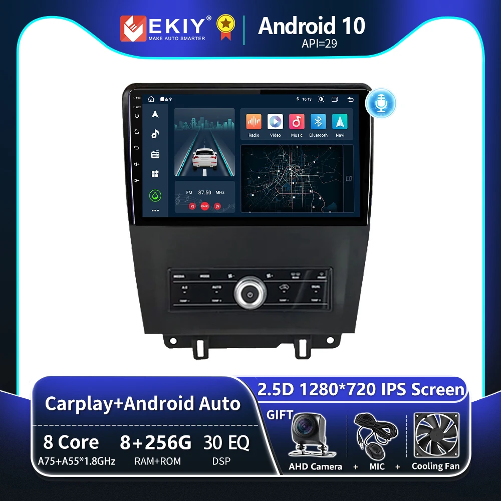 

EKIY T8 8G 256G For Ford Mustang 2010-2014 Car Radio Android 10 Auto Carplay Multimedia Player Navigation GPS Stereo 2din DVD HU