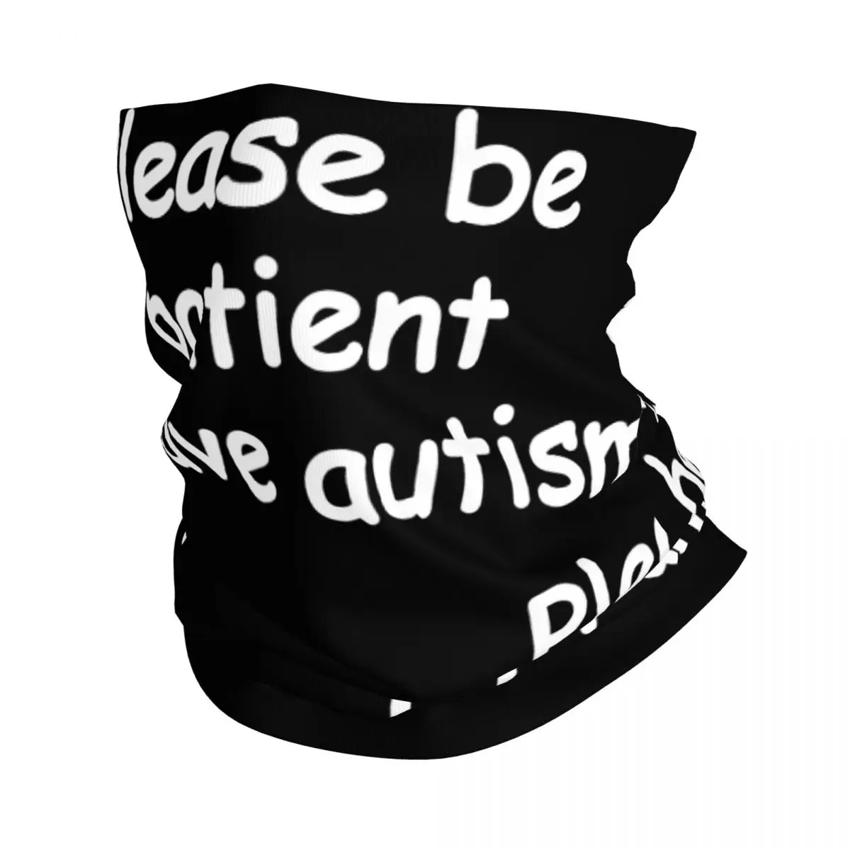 

Пожалуйста, будьте терпеливы, у меня есть аутизм, шея, гетры с принтом, унисекс, маска для лица, шарф, теплая повязка на голову, для походов, ветрозащитная