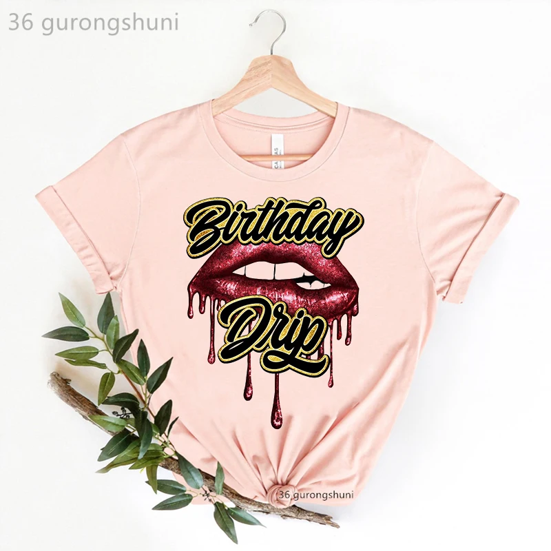 

Birthday Gift For Girls Pink Tshirt Birthday Drip Squad Letter Print T Shirt Women Clothes 2022 Makeup Lips T-Shirt Female