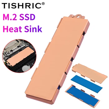 Lamiera di rame puro dissipatore di calore TISHRIC M.2 con Pad termico per radiatore a disco a stato solido 2280 2230 2260 M2 per Desktop portatile