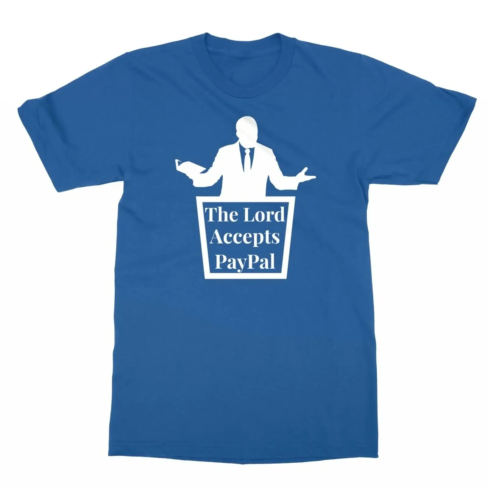 All Hail The Scamvangelists Il Signore Accetta T-Shirt Da Uomo Paypal