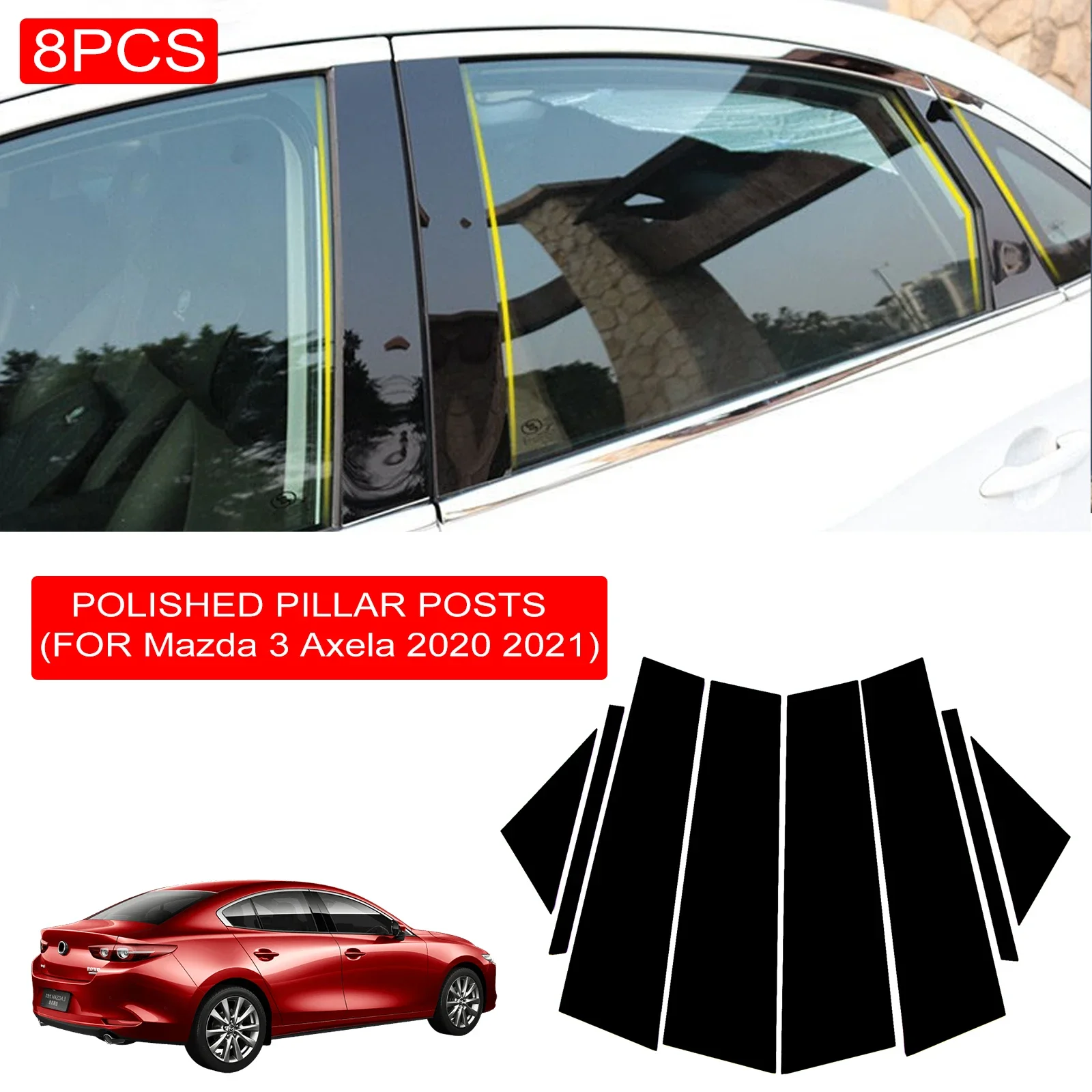 

8PCS Polished Pillar Posts Fit For Mazda 3 Axela 2020 2021 Window Trim Cover BC column sticker Chromium Styling