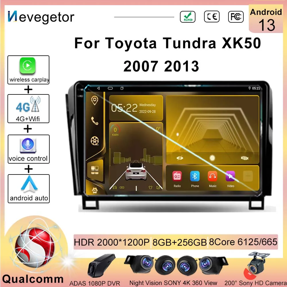 

Android13 Qualcomm Snapdragon For Toyota Tundra XK50 2007 - 2013 Sequoia XK60 2008 - 2017 Multimedia Player Auto Radio No 2din