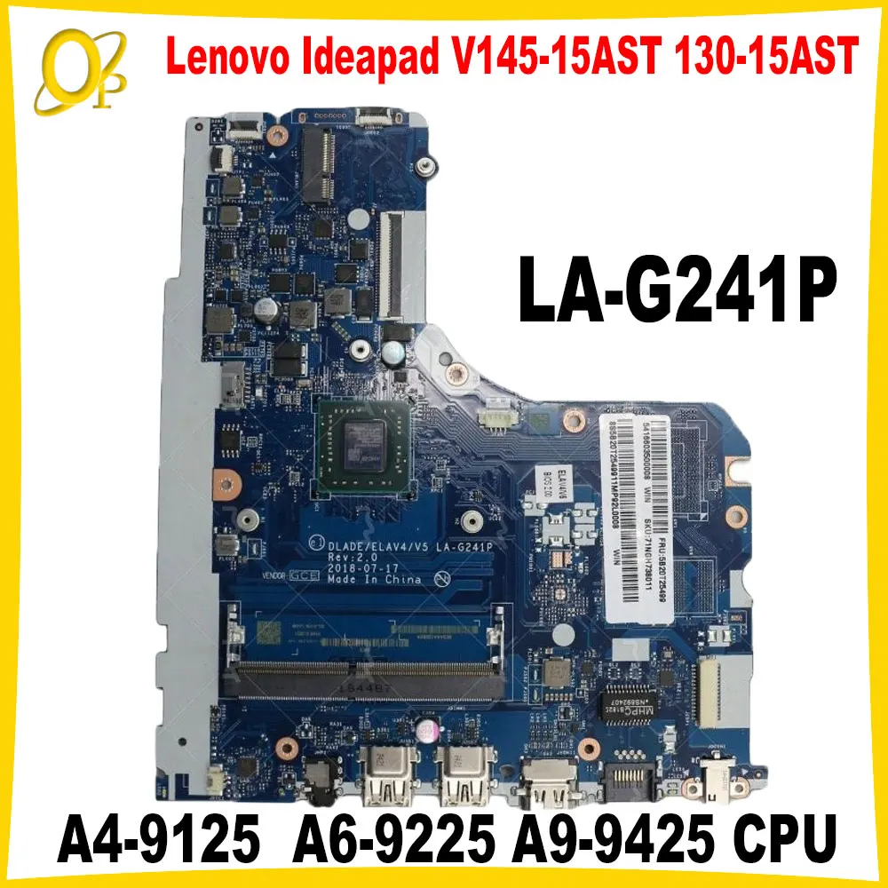 

DLADE LA-G241P для Lenovo Ideapad V145-15AST 130-15AST, материнская плата для ноутбука со стандартным планшетом, центральный процессор DDR4, полностью протестирован