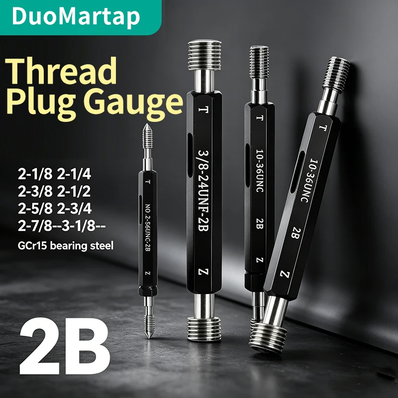 DUO Martap 1PCS 2B 2-1/8 2-1/4 2-3/8 2-1/2 2-5/8 2-3/4 2-7/8--3-1/8--UN/F/S/C/EF 미국 표준 미세 나사 플러그 게이지 측정