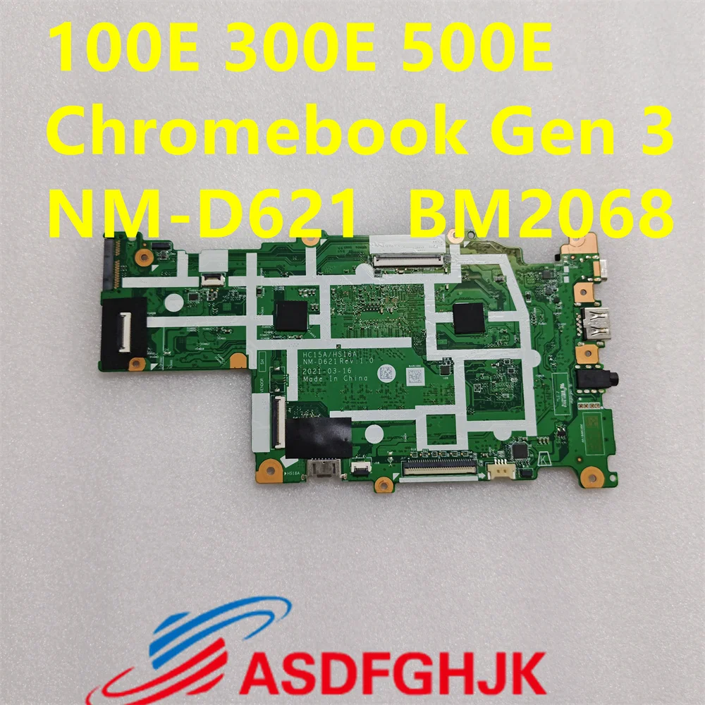 Original NM-D621 for Lenovo 100E 300E 500E Chromebook Gen 3