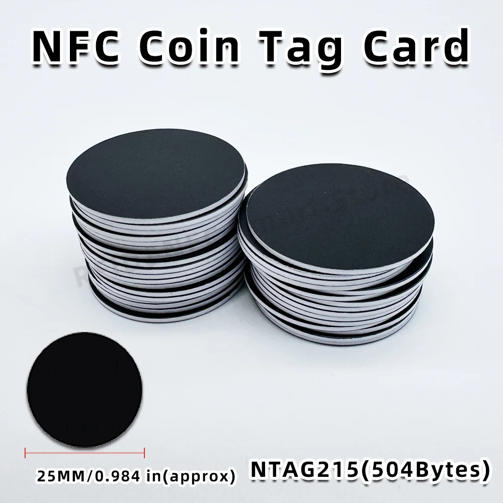 20pcs/50pcs NFC Card 13.56MHz Nt-ag215 Coins Cards  504 Bytes ISO/IEC 14443A 25mm Waterproof PVC Nt-ag 215 RFID NFC Tag