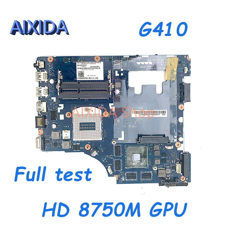 

AIXIDA original mainboard VIWGQ/GS LA-9641P for Lenovo G410 Laptop motherboard HD 8750M GPU HM86 PGA947 DDR3 Full test