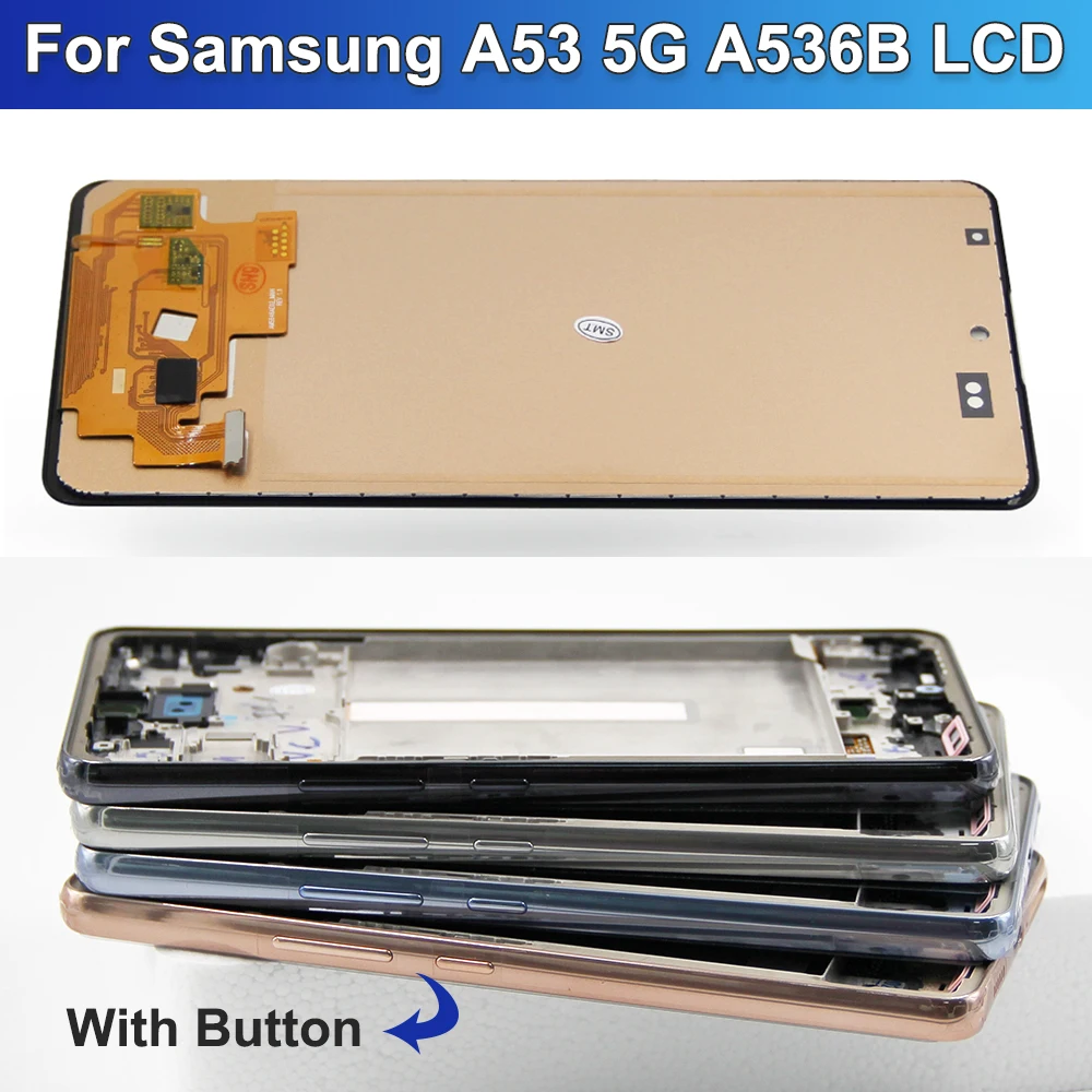 6.5'' AMOLED For Samsung A53 5G LCD Display Touch Screen Digitizer Assembly Replacement For Samsung A536 A536B Screen With frame