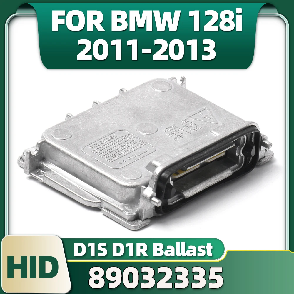 

89032335 35W HID Xenon D1S D1R Control Headlight Ballast 89032336 63117180050 Module High Quality FOR BMW 128i 2011 2012 2013