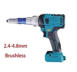 2.4-4.8mm Electric Rivet Gun Brushless Drill Insert Automatic Riveting Tool Screwdriver Power Tool For Makita 18V Battery