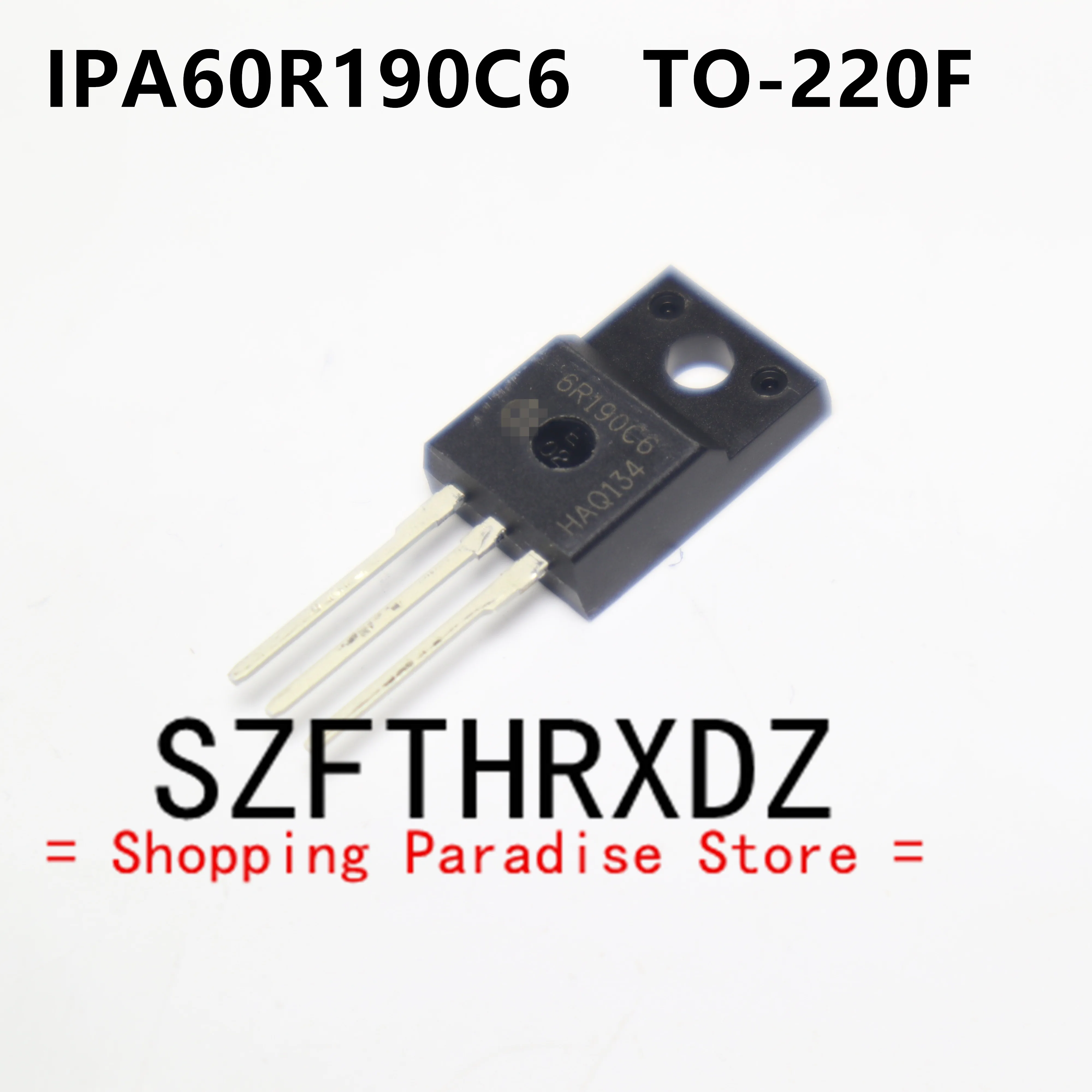 

SZFTHRXDZ, 10 шт., 100% г., новый импортный оригинальный IPA60R190C6 6R190C6 TO-220F