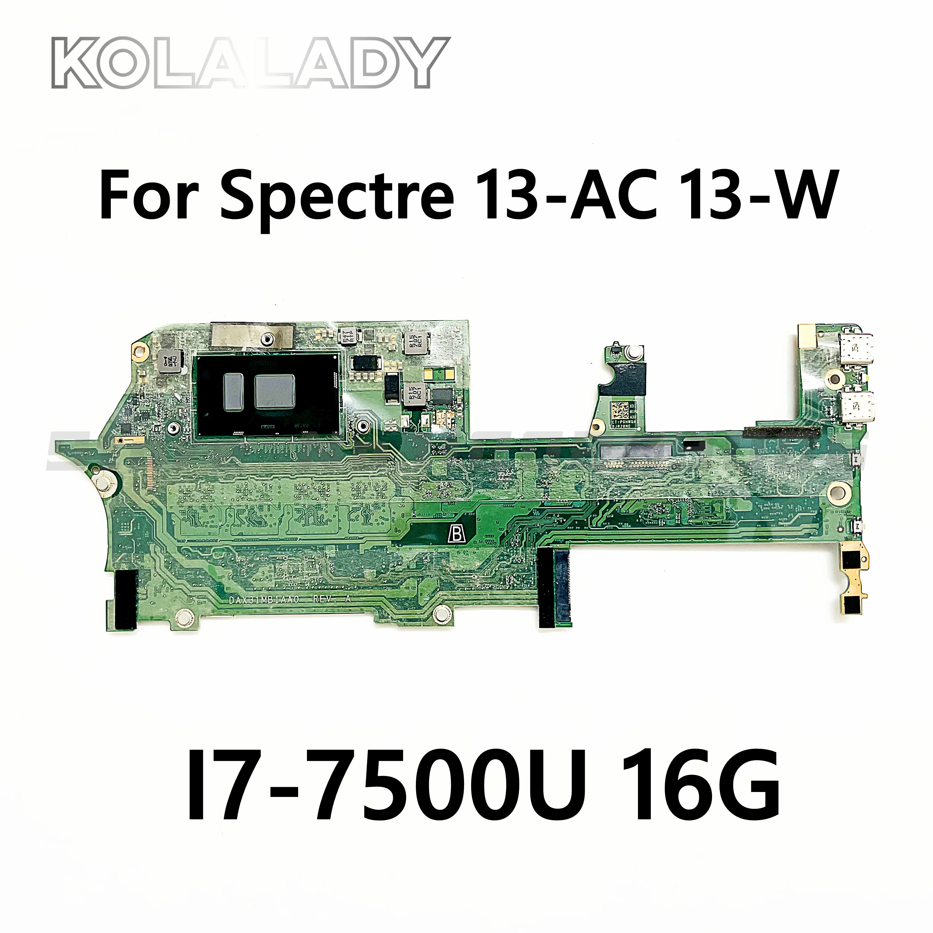 

TPN-Q178 For HP Spectre X360 13-AC 13-W Laptop Motherboard DAX31MB1AA0 DA0X31MBAF0 With i7-7500U 16G RAM 907560-601 918042-601
