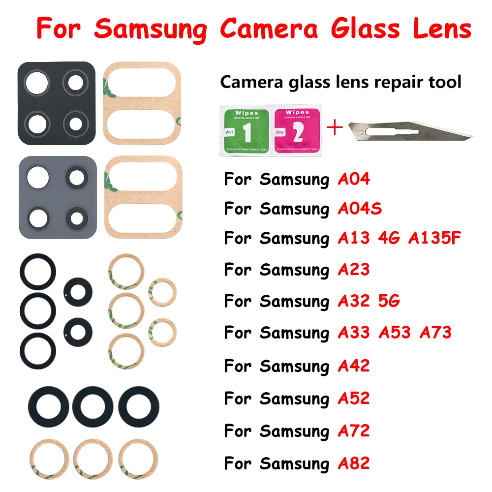 

Back Rear Camera Glass Lens For Samsung A04 A04S A23 A33 A53 A73 A42 A72 A13 4G A32 5G Camera Glass Lens With Adhesive Tool