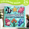Ocean Scene BOLD-EASY Coloring Book for Adults Teens 24 pages Ocean Creatures Doodles Book -Ideal gift for family or friends 1