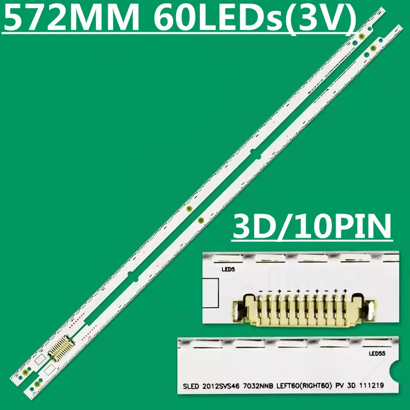 Фонарь для подсветки 2012SVS46 7032NNB 3D UA46ES6100 UA46ES6700 UA46ES7000 UA46ES6800J UA46ES7000 LE460CSA LTJ460HW05