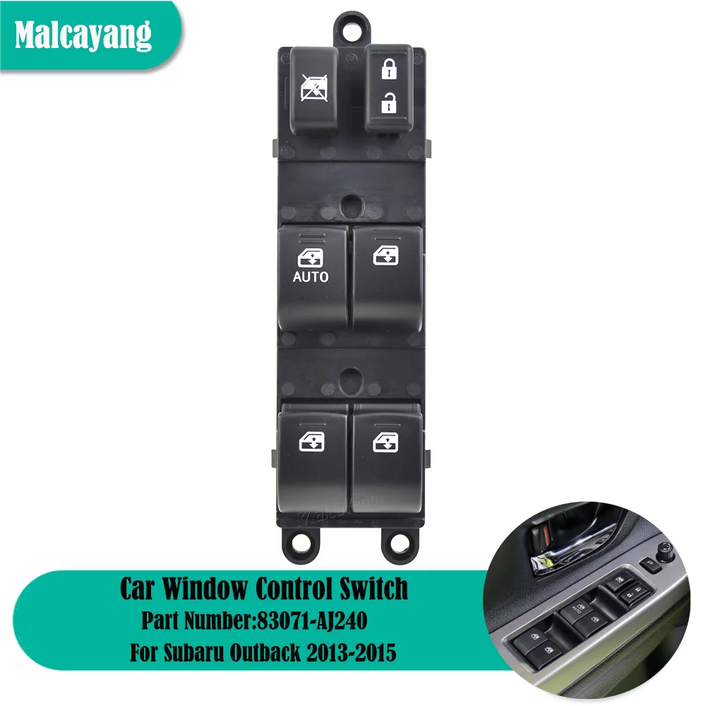 

Переключатель управления стеклом для Subaru Outback 2013, 2014, 2015, новое левое и переднее стекло LHD Master, подходит для 83071-AJ240, 83071AJ240