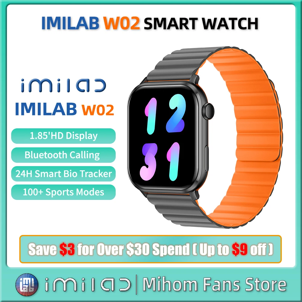 

IMILAB W02 Smart Watch Man Women Smartwatch 280mAh Long Battery 1.85'' Bluetooth Calling Sports Fitness Tracker For Android IOS