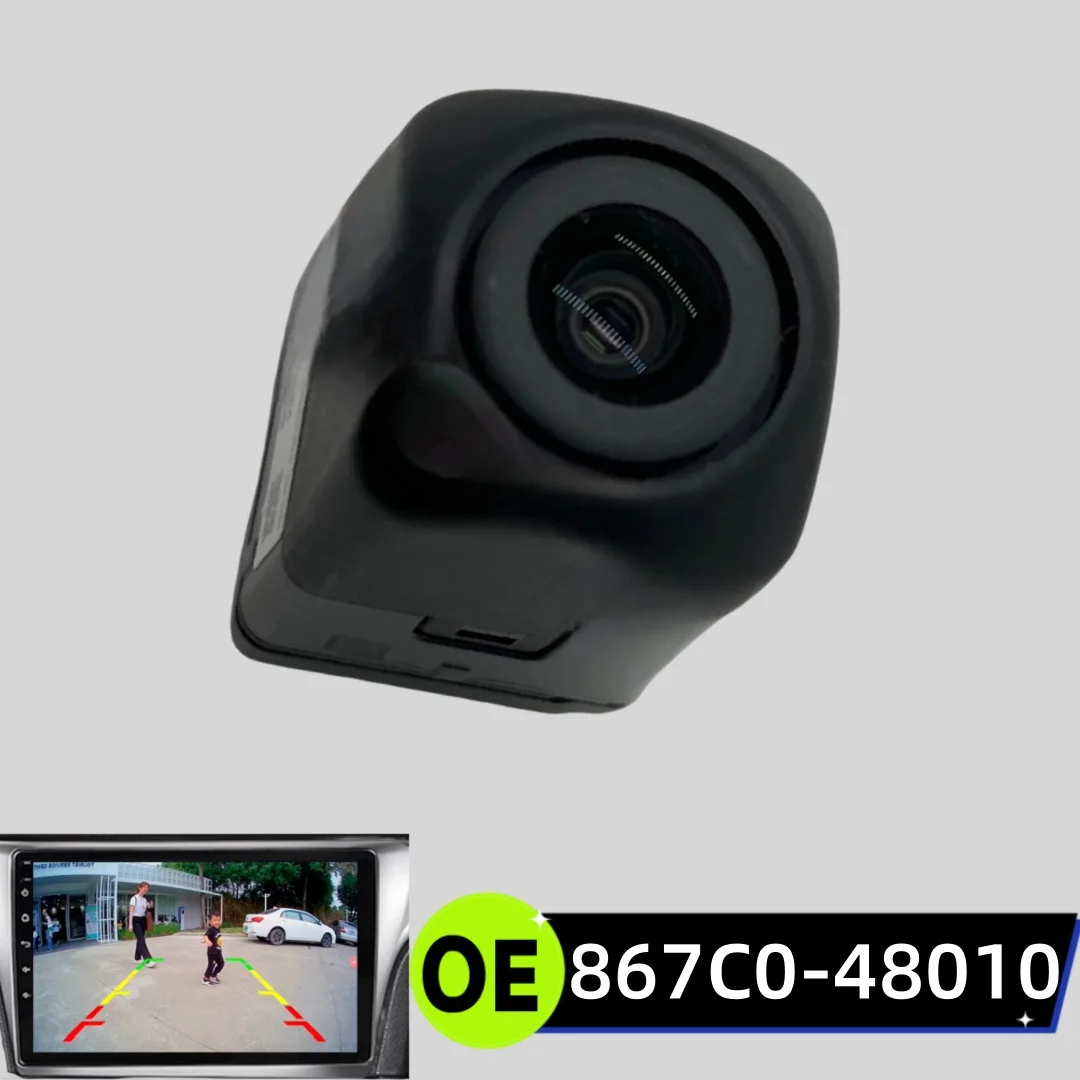 

OEM 867C0-48010 for Toyota Highlander New Rear View Backup Parking Vehicle HD Car Camera