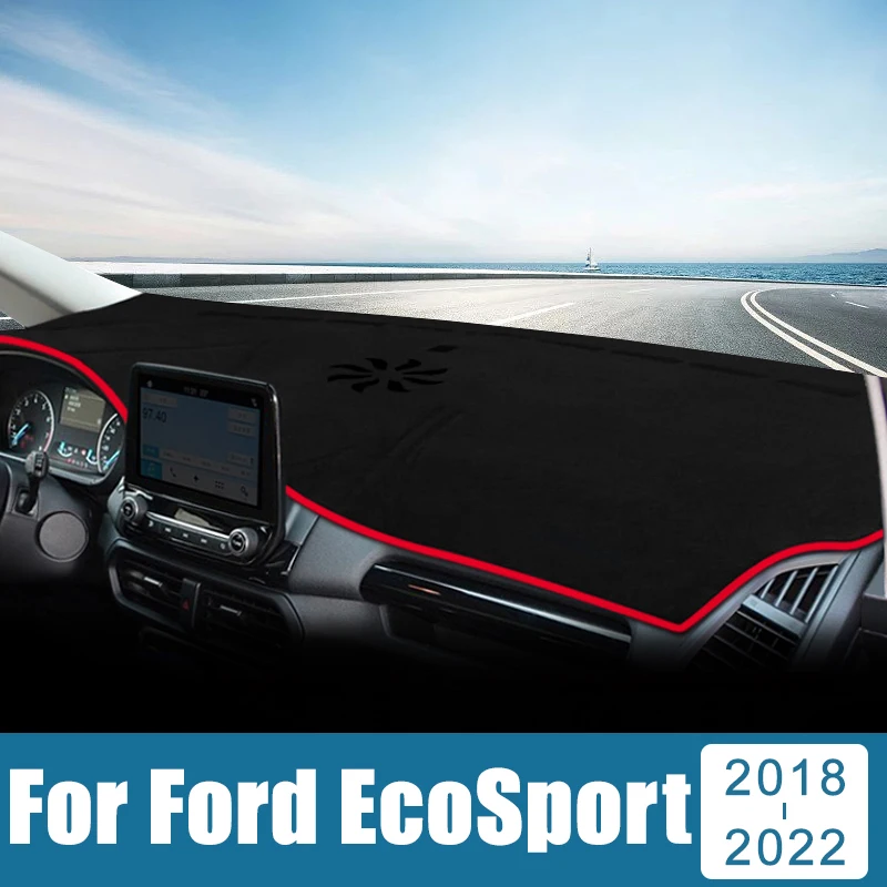 

Car Accessories For Ford EcoSport MK3 2018 2019 2020 2021 2022 Dashboard Cover Avoid Light Pad Anti-UV Carpets Non-Slip Mats