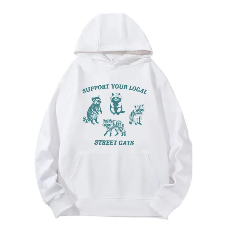 

Funny Support Your Local Street Cats Graphic Hoodie Vintage Cute Raccoon Meme Hoodies Men Women Casual Fleece Kawaii Sweatshirts