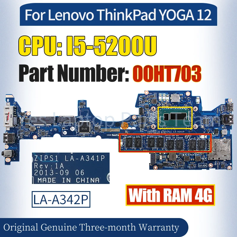 

ZIPS1 LA-A342P For Lenovo ThinkPad YOGA 12 Mainboard 00HT703 I5-5200U RAM 4G 100％ Tested Notebook Motherboard