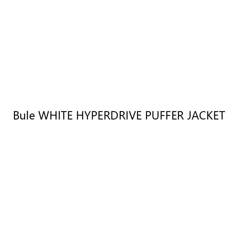 

Bule WHITE HYPERDRIVE PUFFER JACKET