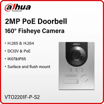 Dahua 170° Fisheye Video Intercom 2MP HD Colorful VTO Monitor Outdoor Smart Home PoE Digital Doorbell Camera SIP VTO2201F-P-S2 1