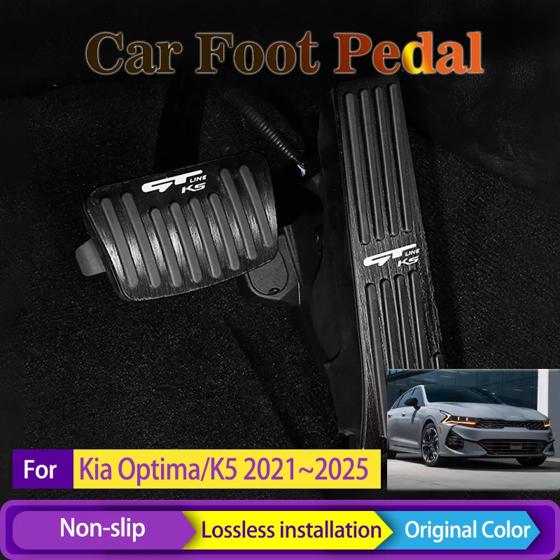

Car Foot Pedal Fit For Kia Optima K5 DL3 2021 2022 2023 2024 2025 Metal Rest Brake Accelerator Pad Styling Cover Auto Acessories
