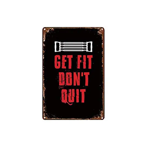 

metal tin sign get fit Don't Quit Gym for Bar Cafe Garage Wall Decor Retro Vintage 7.87 X 11.8 inch