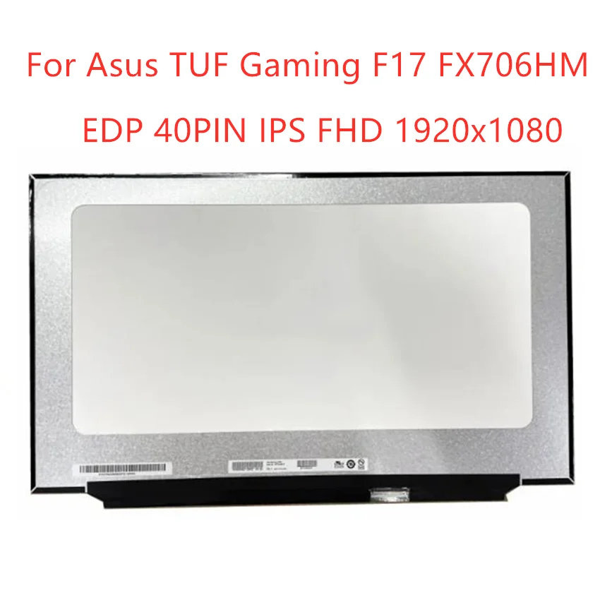 

ЖК-экран для ноутбука Asus TUF Gaming F17 FX706HM EDP 40PIN IPS FHD 1920x1080 17,3 дюйма